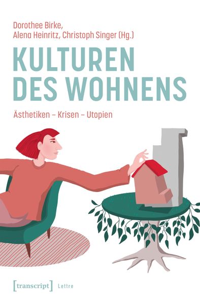 Kulturen des Wohnens