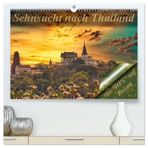 Sehnsucht nach Thailand (hochwertiger Premium Wandkalender 2027 DIN A2 quer) Kunstdruck in Hochglanz