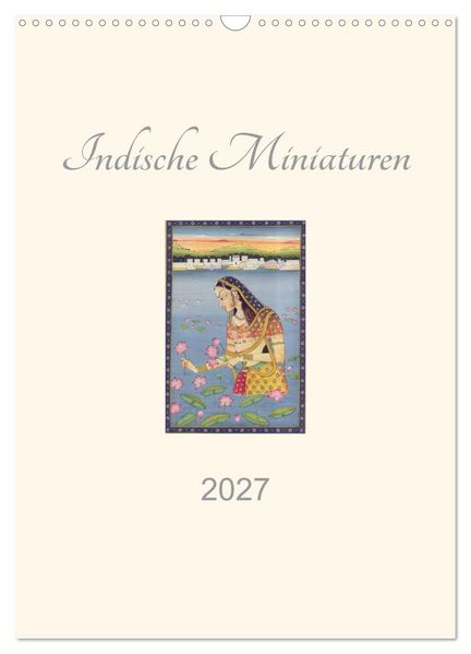 Indische Miniaturen (Wandkalender 2027 DIN A3 hoch) CALVENDO Monatskalender