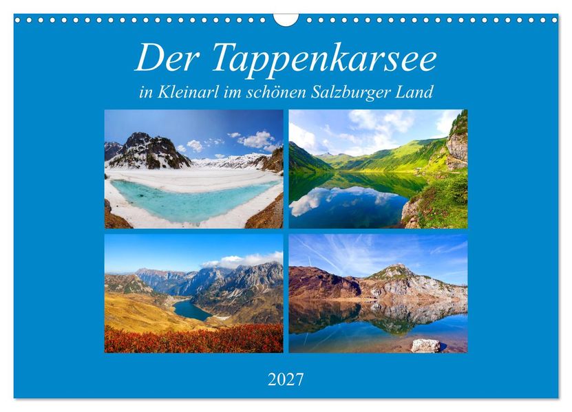 Der Tappenkarsee (Wandkalender 2027 DIN A3 quer) CALVENDO Monatskalender