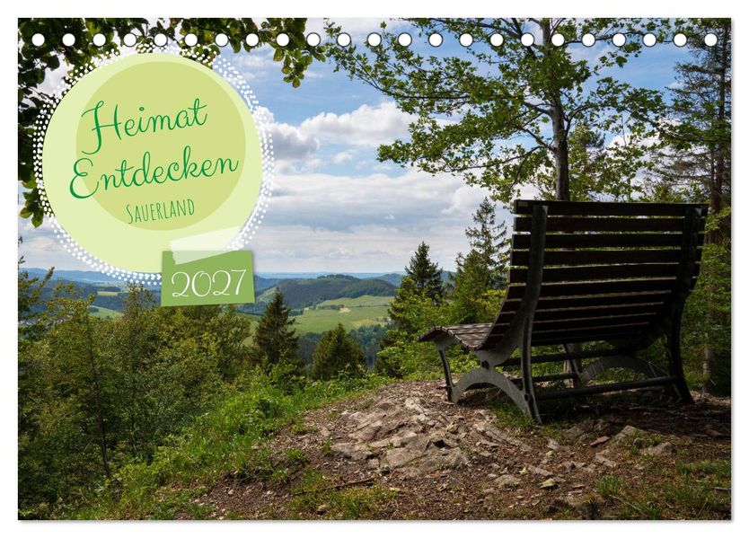 Heimat Entdecken: Sauerland (Tischkalender 2027 DIN A5 quer) CALVENDO Monatskalender