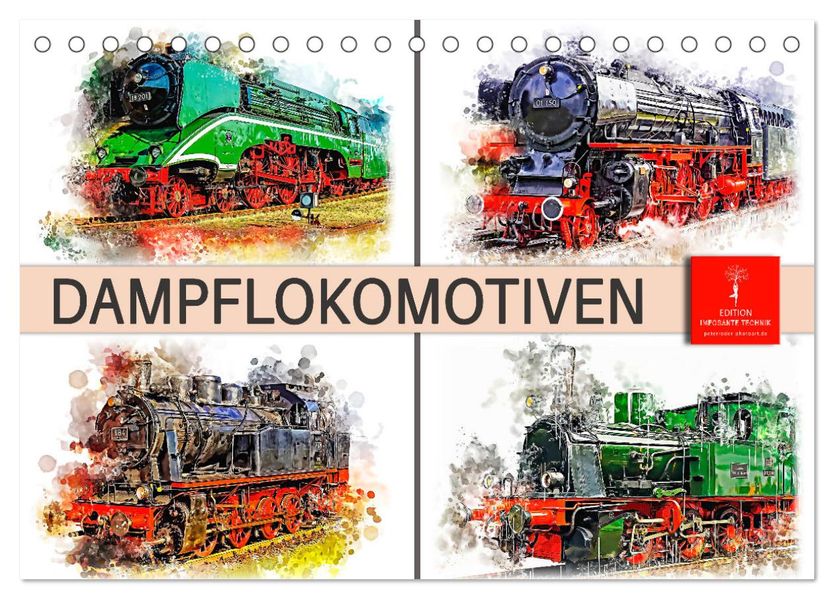 Beeindruckende Dampflokomotiven (Tischkalender 2027 DIN A5 quer) CALVENDO Monatskalender