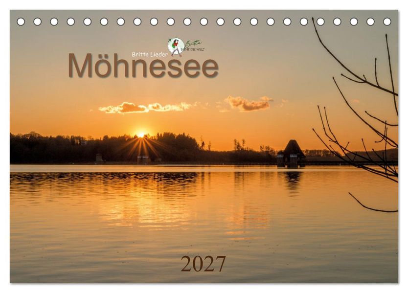Möhnesee - das westfälische Meer (Tischkalender 2027 DIN A5 quer) CALVENDO Monatskalender