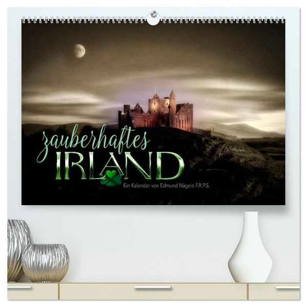 Zauberhaftes Irland (hochwertiger Premium Wandkalender 2027 DIN A2 quer) Kunstdruck in Hochglanz
