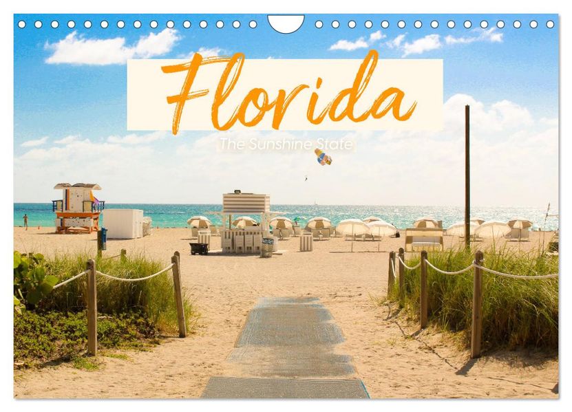 Florida - The Sunshine State (Wandkalender 2027 DIN A4 quer) CALVENDO Monatskalender