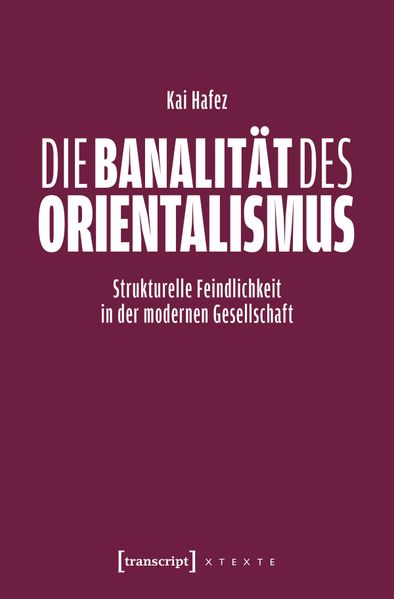 Die Banalität des Orientalismus