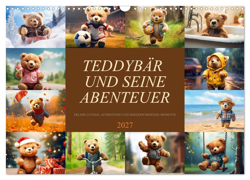 Teddybär und seine Abenteuer (Wandkalender 2027 DIN A3 quer) CALVENDO Monatskalender
