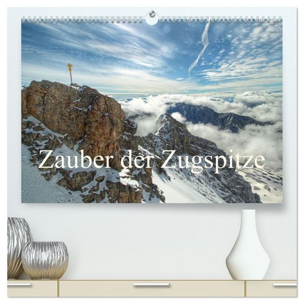 Zauber der Zugspitze (hochwertiger Premium Wandkalender 2027 DIN A2 quer) Kunstdruck in Hochglanz