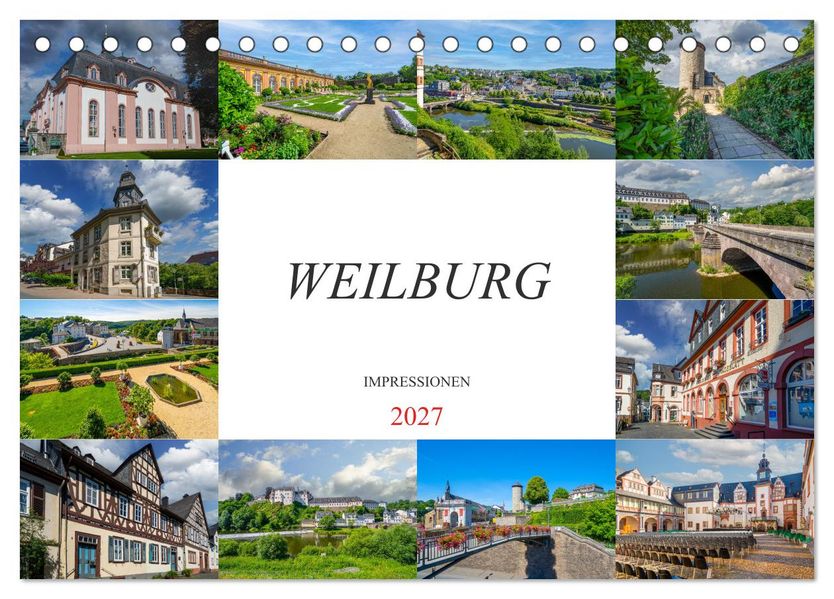 Weilburg Impressionen (Tischkalender 2027 DIN A5 quer) CALVENDO Monatskalender