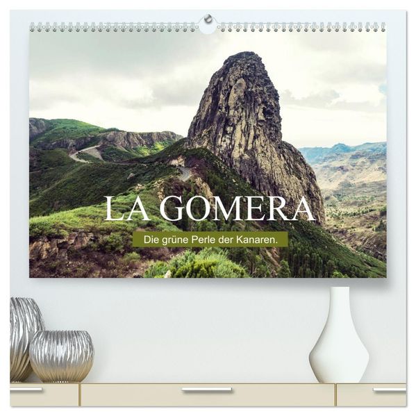 La Gomera - Die grüne Perle der Kanaren. (hochwertiger Premium Wandkalender 2027 DIN A2 quer) Kunstdruck in Hochglanz