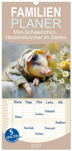 Familienplaner 2027 - Mini-Schweinchen. Herzensbrecher im Garten mit 5 Spalten (Wandkalender 21 x 45 cm) CALVENDO