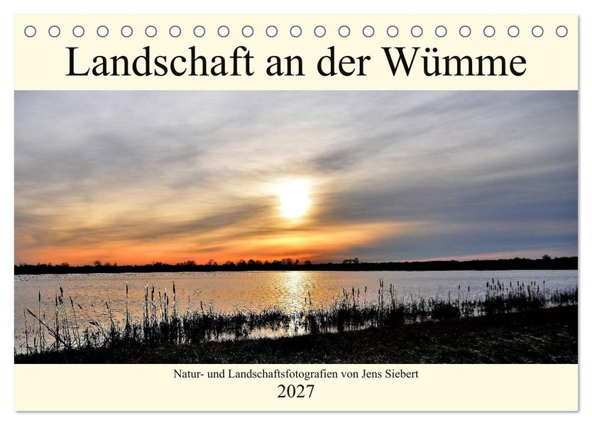 Landschaft an der Wümme (Tischkalender 2027 DIN A5 quer) CALVENDO Monatskalender