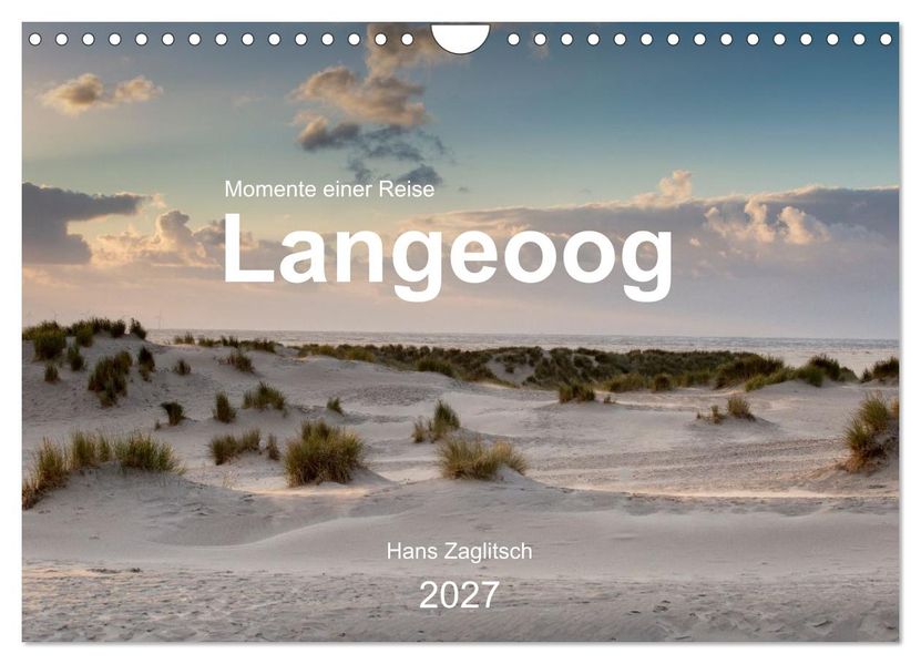 Langeoog - Momente einer Reise (Wandkalender 2027 DIN A4 quer) CALVENDO Monatskalender