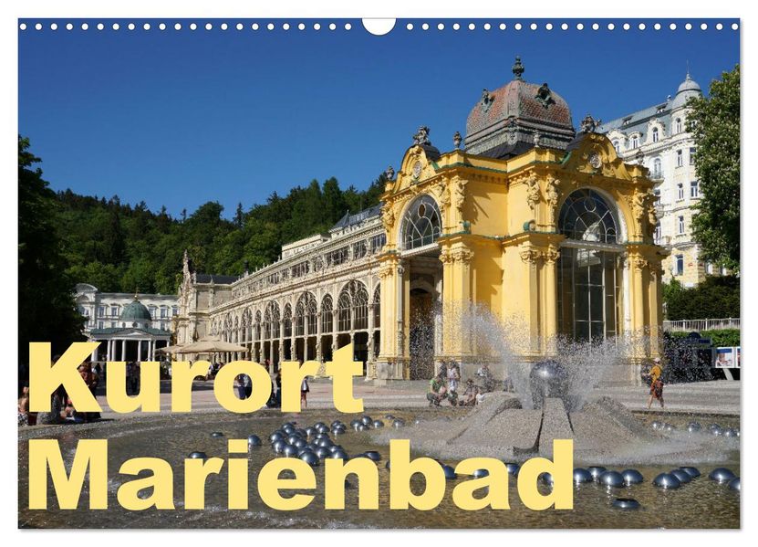 Kurort Marienbad (Wandkalender 2027 DIN A3 quer) CALVENDO Monatskalender