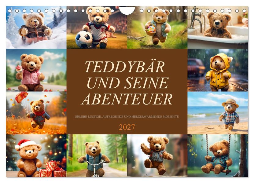 Teddybär und seine Abenteuer (Wandkalender 2027 DIN A4 quer) CALVENDO Monatskalender