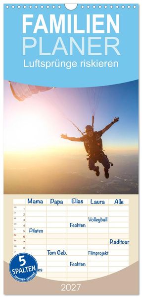 Familienplaner 2027 - Luftsprünge riskieren mit 5 Spalten (Wandkalender 21 x 45 cm) CALVENDO