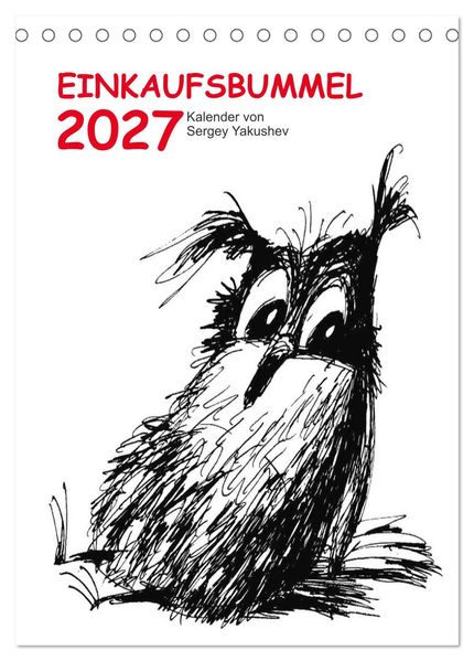 Einkaufsbummel 2027 (Tischkalender 2027 DIN A5 hoch) CALVENDO Monatskalender