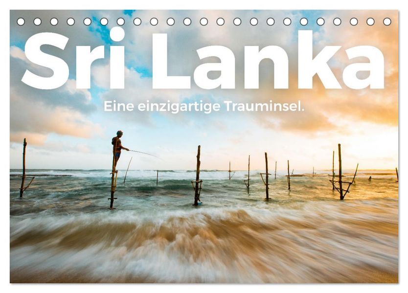 Sri Lanka - Eine einzigartige Trauminsel. (Tischkalender 2027 DIN A5 quer) CALVENDO Monatskalender