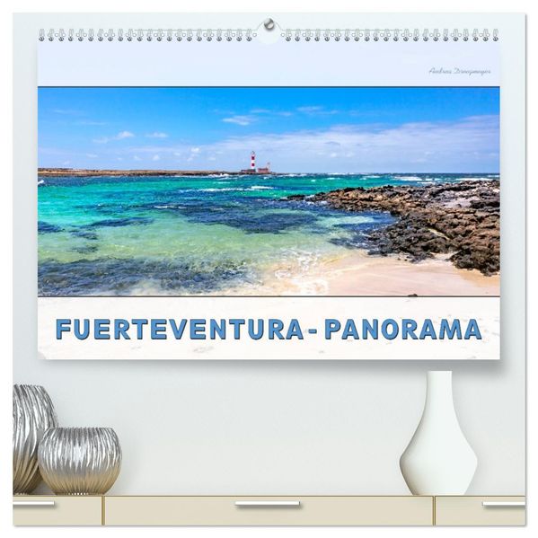 FUERTEVENTURA-PANORAMA (hochwertiger Premium Wandkalender 2027 DIN A2 quer) Kunstdruck in Hochglanz