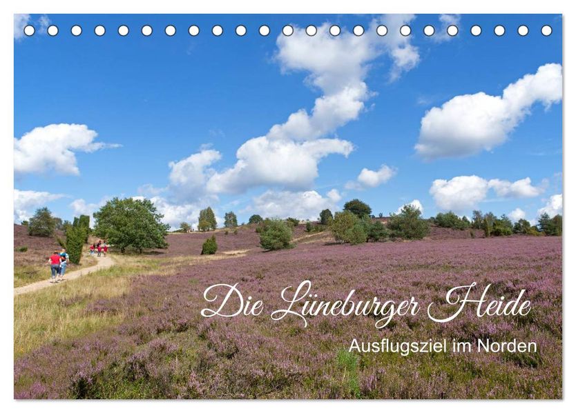 Die Lüneburger Heide - Ausflugsziel im Norden (Tischkalender 2027 DIN A5 quer) CALVENDO Monatskalender