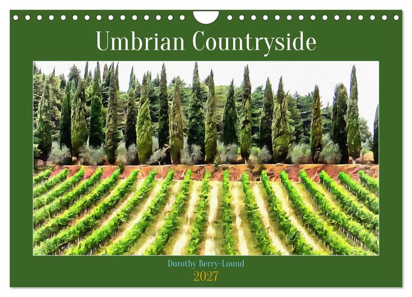 Umbrian Countryside (Wall Calendar 2027 DIN A4 landscape) CALVENDO 12 Month Wall Calendar