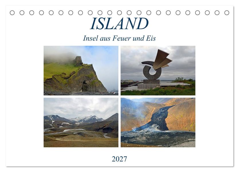 ISLAND Insel aus Feuer und Eis (Tischkalender 2027 DIN A5 quer) CALVENDO Monatskalender