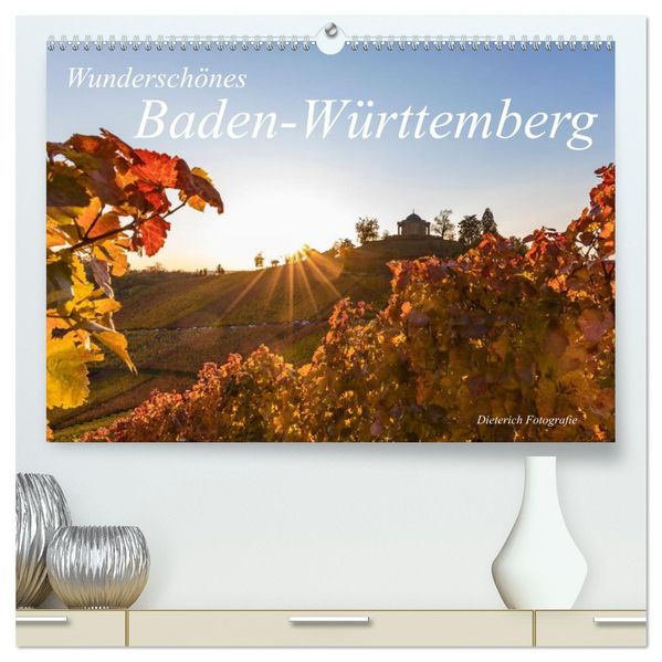 Wunderschönes Baden-Württemberg (hochwertiger Premium Wandkalender 2027 DIN A2 quer) Kunstdruck in Hochglanz