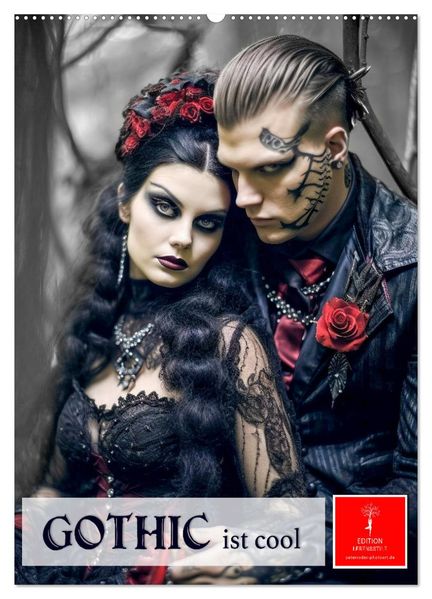 Gothic ist cool (Wandkalender 2027 DIN A2 hoch) CALVENDO Monatskalender
