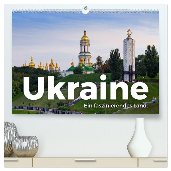 Ukraine - Ein faszinierendes Land. (hochwertiger Premium Wandkalender 2027 DIN A2 quer) Kunstdruck in Hochglanz