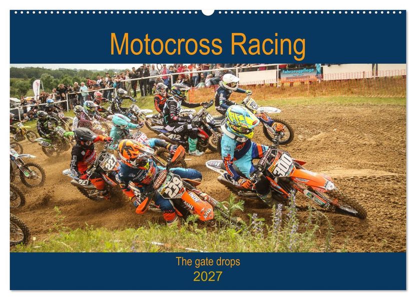 Motocross Racing - The gate drops (Wandkalender 2027 DIN A2 quer) CALVENDO Monatskalender