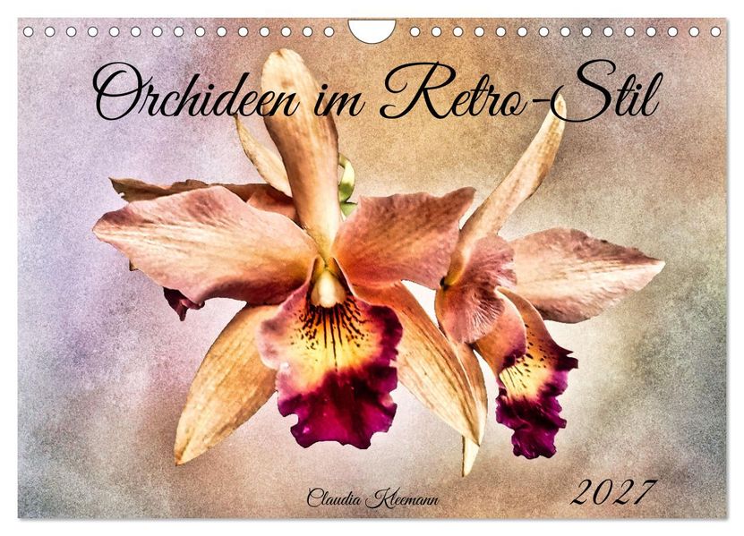 Orchideen im Retro-Stil (Wandkalender 2027 DIN A4 quer) CALVENDO Monatskalender