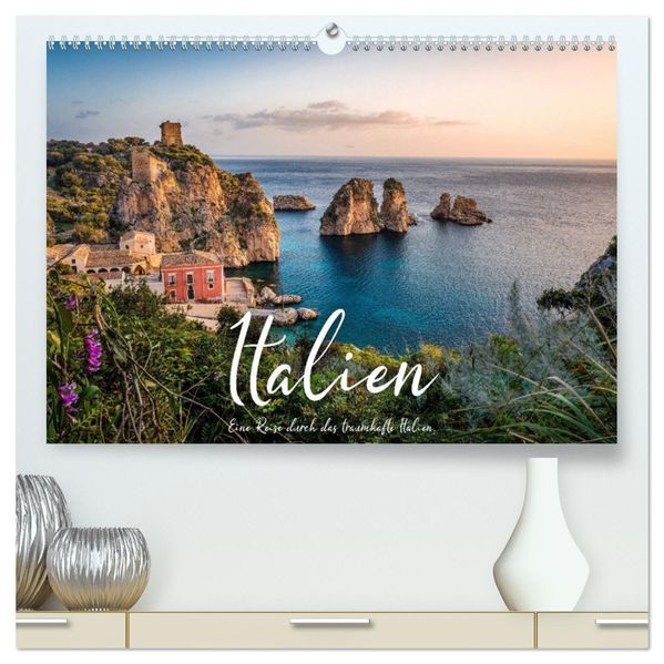 Italien - Eine Reise durch das traumhafte Italien. (hochwertiger Premium Wandkalender 2027 DIN A2 quer) Kunstdruck in Hochglanz