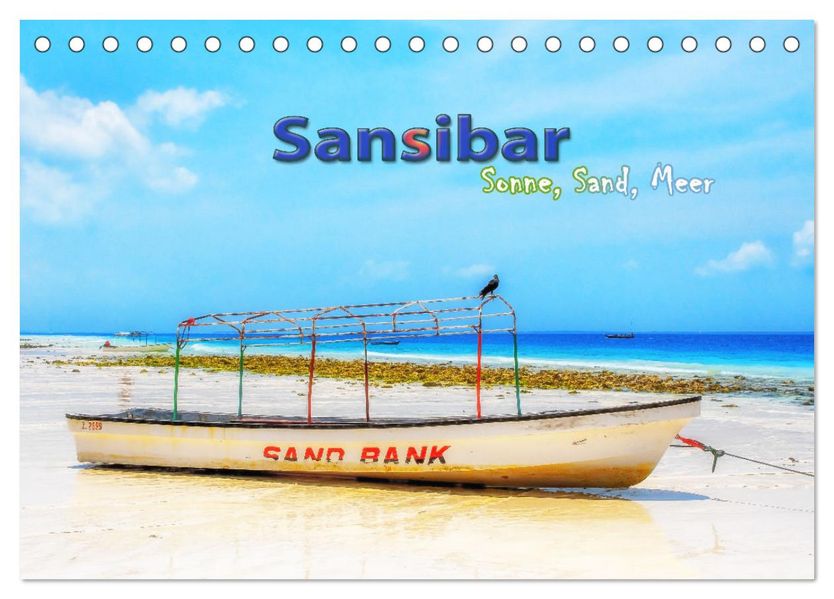 Sansibar - Sonne Sand Meer (Tischkalender 2027 DIN A5 quer) CALVENDO Monatskalender