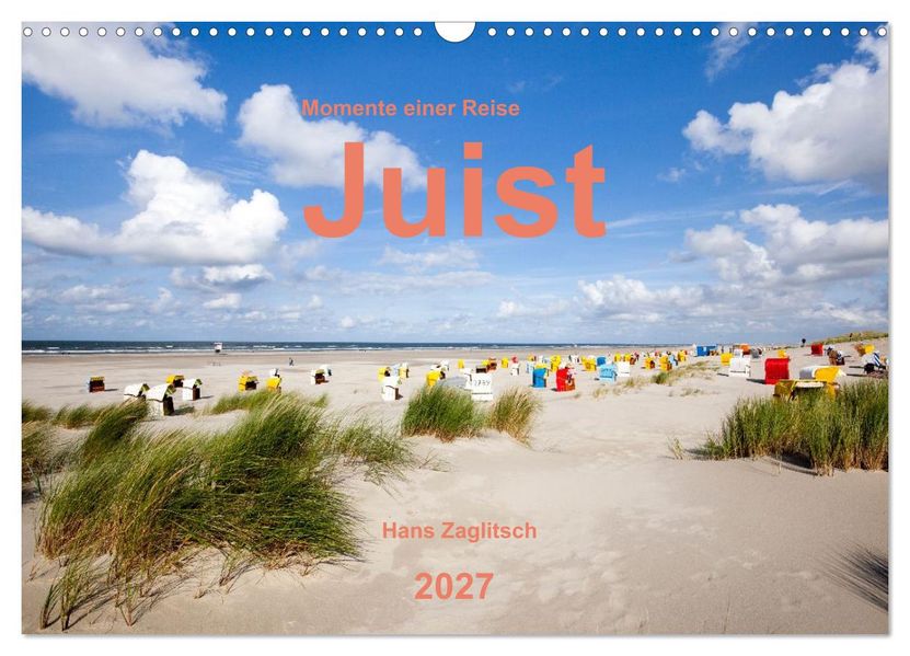 Juist - Momente einer Reise (Wandkalender 2027 DIN A3 quer) CALVENDO Monatskalender