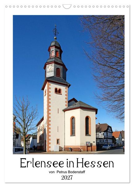 Erlensee in Hessen von Petrus Bodenstaff (Wandkalender 2027 DIN A3 hoch) CALVENDO Monatskalender