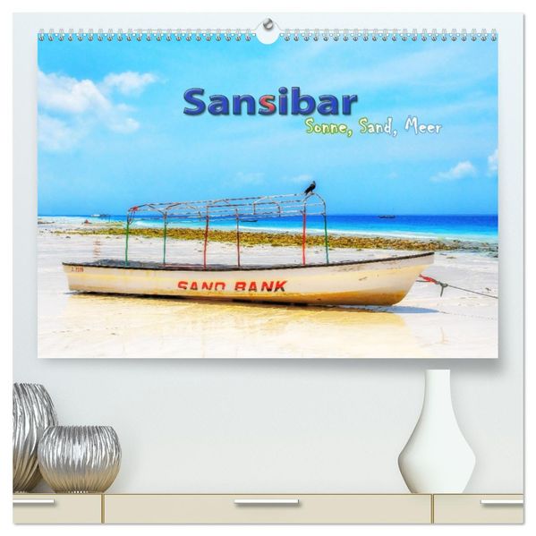 Sansibar - Sonne Sand Meer (hochwertiger Premium Wandkalender 2027 DIN A2 quer) Kunstdruck in Hochglanz