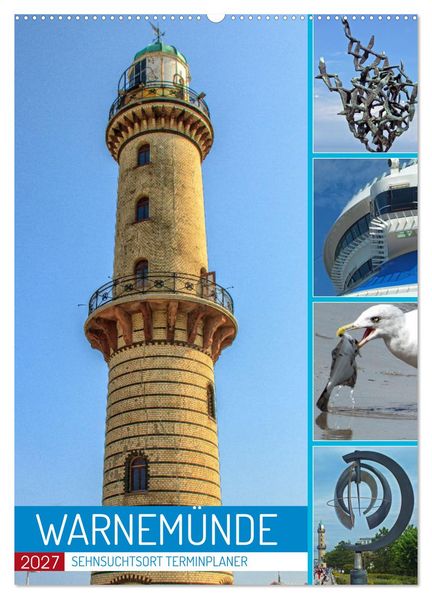Sehnsuchtsort Warnemünde (Wandkalender 2027 DIN A2 hoch) CALVENDO Monatskalender