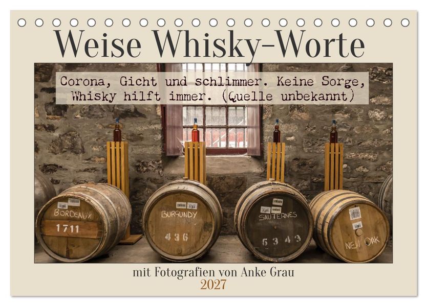 Weise Whisky-Worte (Tischkalender 2027 DIN A5 quer) CALVENDO Monatskalender