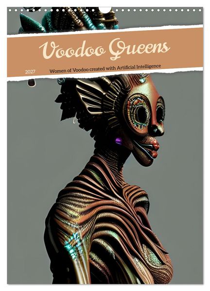 Voodoo Queens (Wall Calendar 2027 DIN A3 portrait) CALVENDO 12 Month Wall Calendar