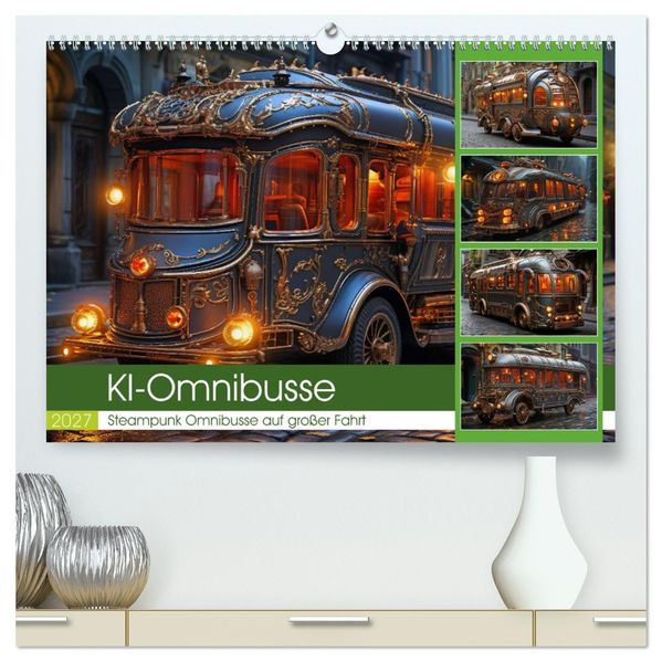 KI-Omnibusse (hochwertiger Premium Wandkalender 2027 DIN A2 quer) Kunstdruck in Hochglanz