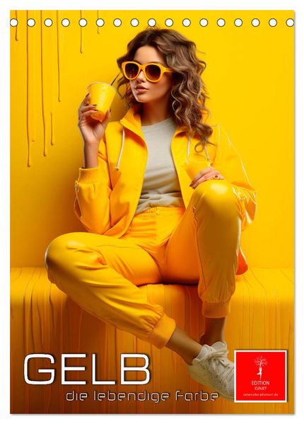 Gelb die lebendige Farbe (Tischkalender 2027 DIN A5 hoch) CALVENDO Monatskalender