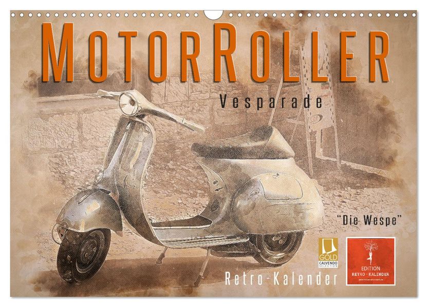 Mototrroller - Vesparade (Wandkalender 2027 DIN A3 quer) CALVENDO Monatskalender
