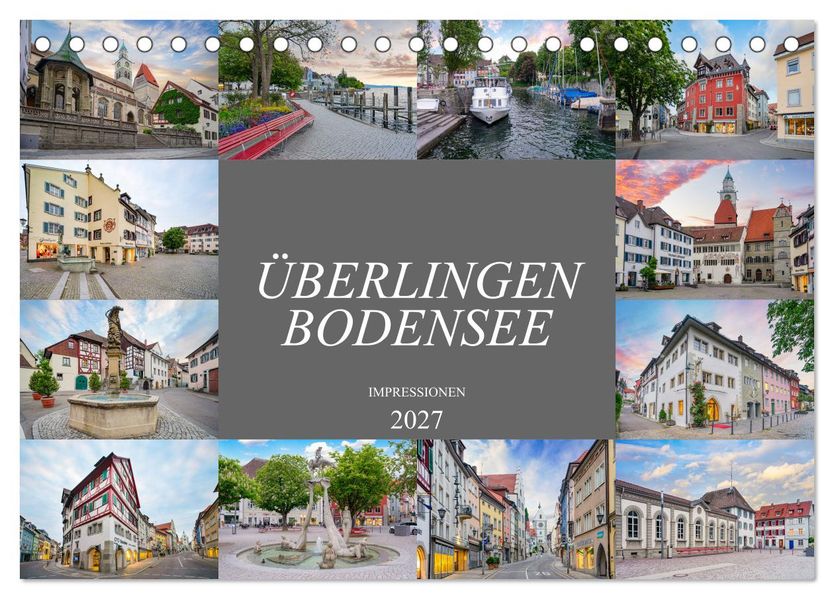 Überlingen Bodensee Impressionen (Tischkalender 2027 DIN A5 quer) CALVENDO Monatskalender