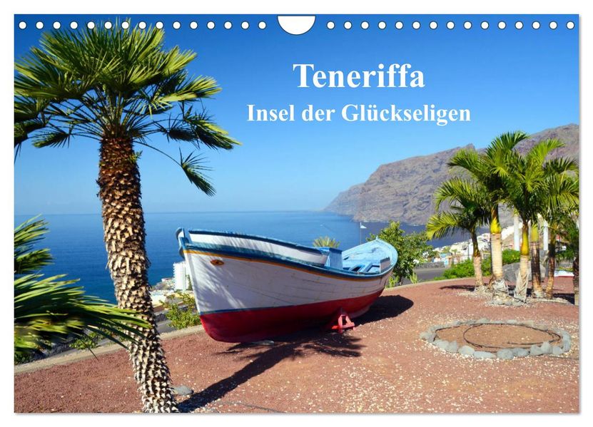 Teneriffa - Insel der Glückseligen (Wandkalender 2027 DIN A4 quer) CALVENDO Monatskalender