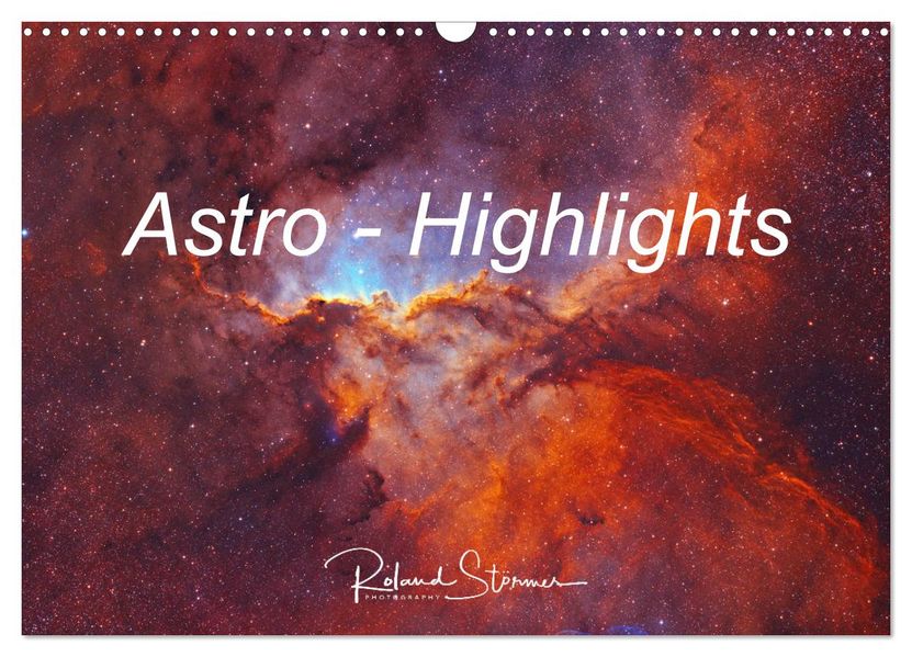 Astro - Highlights (Wandkalender 2027 DIN A3 quer) CALVENDO Monatskalender