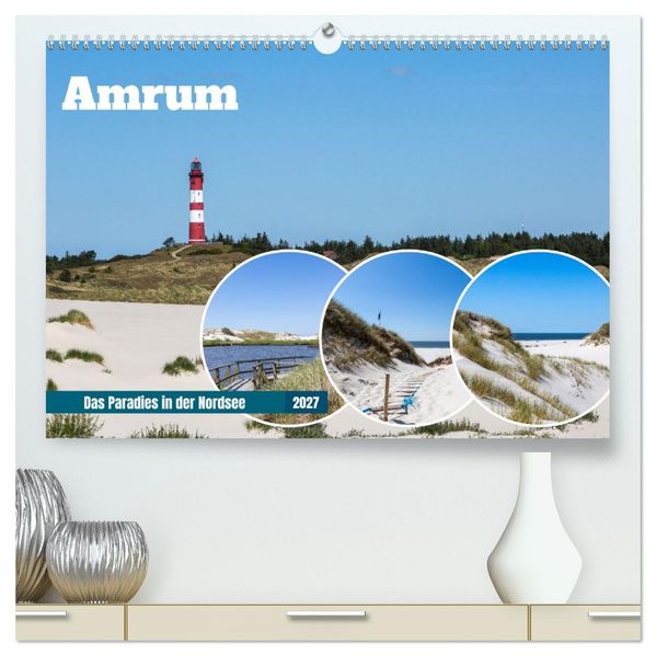 Amrum - Das Paradies in der Nordsee (hochwertiger Premium Wandkalender 2027 DIN A2 quer) Kunstdruck in Hochglanz