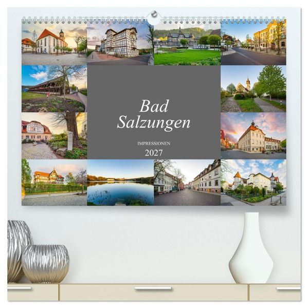 Bad Salzungen Impressionen (hochwertiger Premium Wandkalender 2027 DIN A2 quer) Kunstdruck in Hochglanz