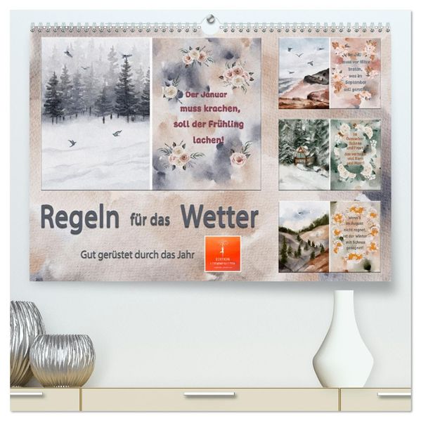 Regeln für das Wetter (hochwertiger Premium Wandkalender 2027 DIN A2 quer) Kunstdruck in Hochglanz