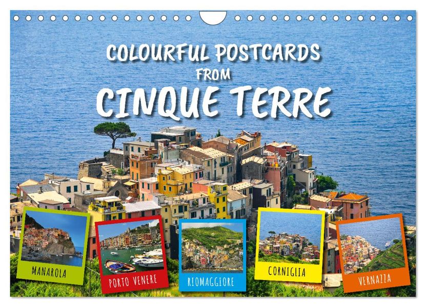 Colourful Postcards from Cinque Terre (Wall Calendar 2027 DIN A4 landscape) CALVENDO 12 Month Wall Calendar