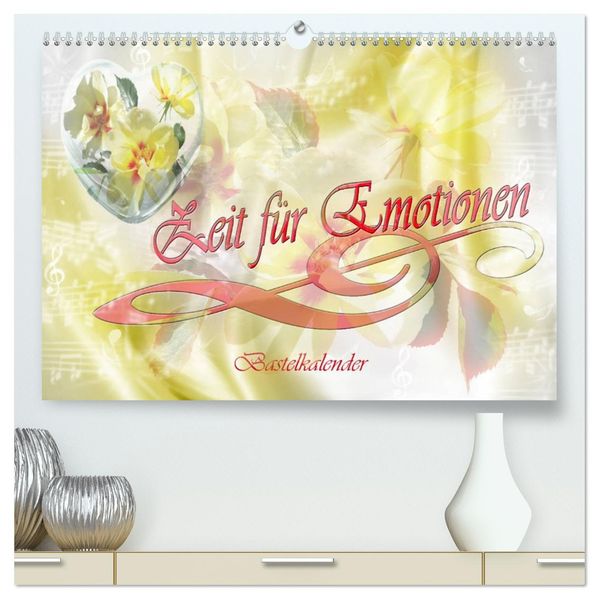Zeit für Emotionen Bastelkalender (hochwertiger Premium Wandkalender 2027 DIN A2 quer) Kunstdruck in Hochglanz